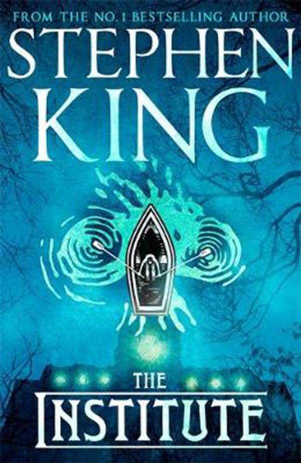 Cover Art for 9781529355390, The Institute by Stephen King