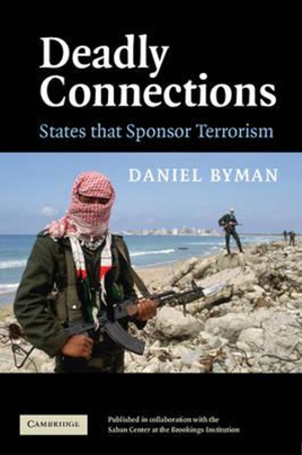 Cover Art for 9780521548687, Deadly Connections by Daniel Byman