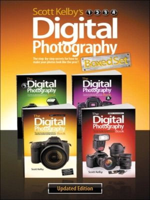Cover Art for 9780133744521, Scott Kelby's Digital Photography Boxed Set, Parts 1, 2, 3, and 4, Updated Edition by Scott Kelby
