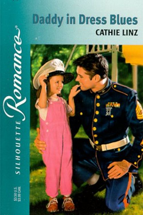 Cover Art for 9780373194704, Daddy in Dress Blues by Cathie Linz