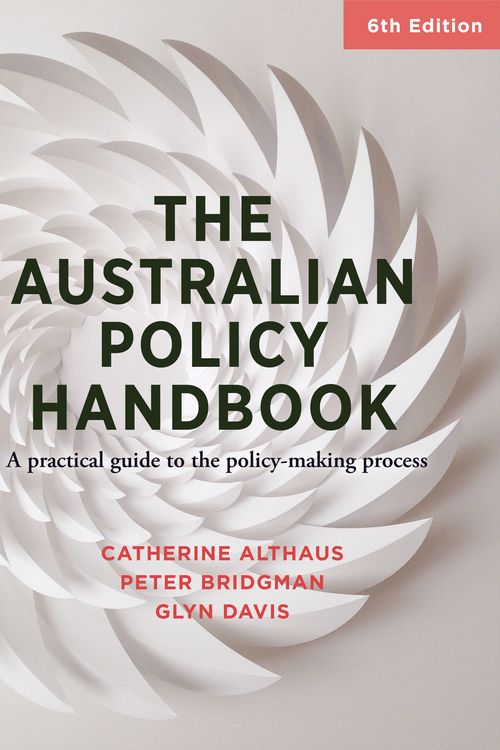 Cover Art for 9781760294380, The Australian Policy Handbook by Catherine Althaus