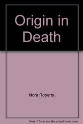 Cover Art for 9780641804786, Origin in Death by Nora Roberts