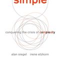 Cover Art for 9781455509683, Simple by Alan Siegel, Irene Etzkorn