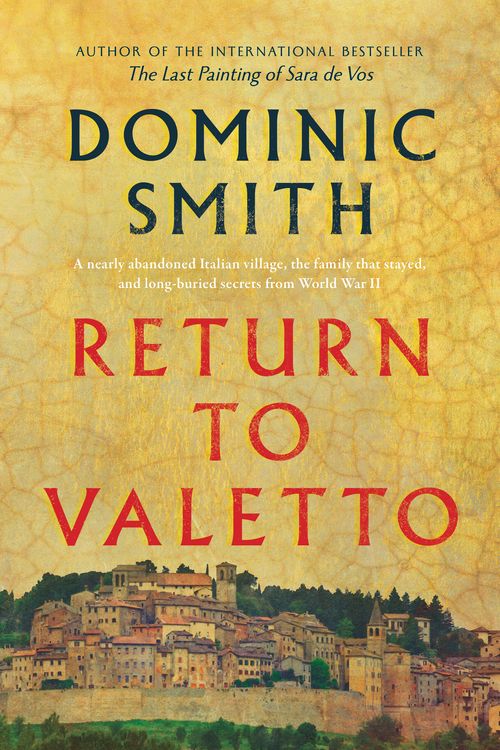 Cover Art for 9781761067273, Return to Valetto by Dominic Smith