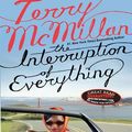 Cover Art for 9781101209813, The Interruption of Everything by Terry McMillan