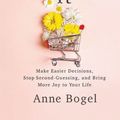 Cover Art for 9781540901101, Don't Overthink It by Anne Bogel