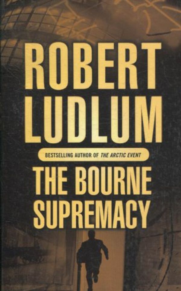 Cover Art for 9781407224350, The Bourne Supremacy by Robert Ludlum