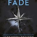 Cover Art for B01M3NUN98, Never Fade: Book 2 (A Darkest Minds Novel) by Alexandra Bracken