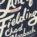 Cover Art for 9780316217538, The Art of Fielding by Chad Harbach