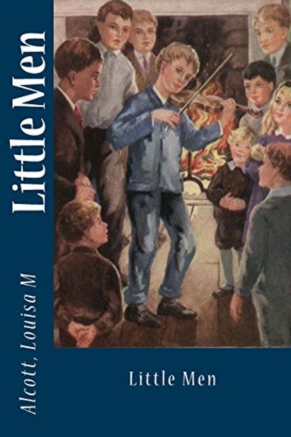 Cover Art for 9781540650535, Little Men by Alcott, Louisa M