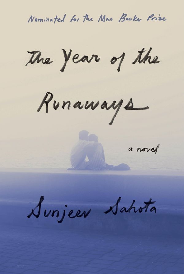 Cover Art for 9781101946114, The Year of the Runaways by Sunjeev Sahota