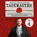 Cover Art for 9781529148435, Bring Me The Head Of The Taskmaster: 101 next level tasks (and clues) that will lead one ordinary person to some extraordinary Taskmaster treasure by Alex Horne