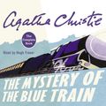 Cover Art for B000IU3X7Y, The Mystery of the Blue Train by Agatha Christie