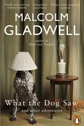 Cover Art for 9780141047980, What the Dog Saw by Malcolm Gladwell