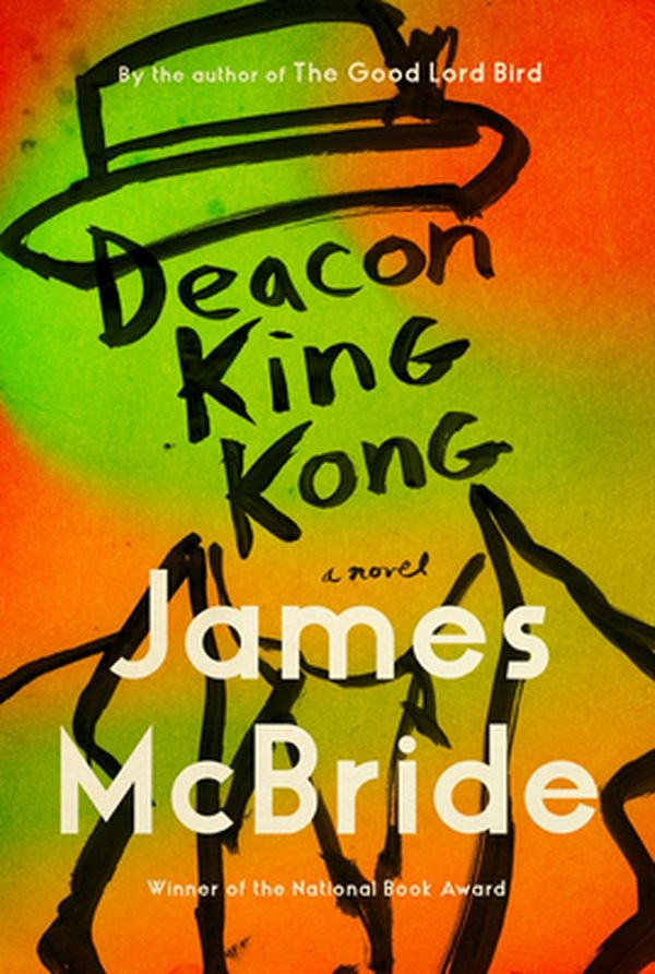 Cover Art for 9780735216723, Deacon King Kong by James McBride