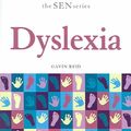 Cover Art for 9780826475794, Dyslexia (The Sen Series) by Gavin Reid