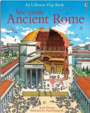 Cover Art for 9780746070031, See Inside Ancient Rome by Katie Daynes
