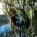 Cover Art for 9781101997024, The Ancient One by T. A. Barron