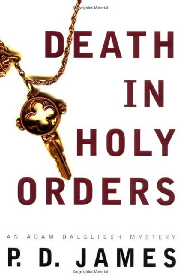 Cover Art for 9780375412554, Death in Holy Orders by P. D. James