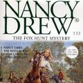 Cover Art for B0092PI6KU, The Fox Hunt Mystery (Nancy Drew Mysteries Book 132) by Carolyn Keene