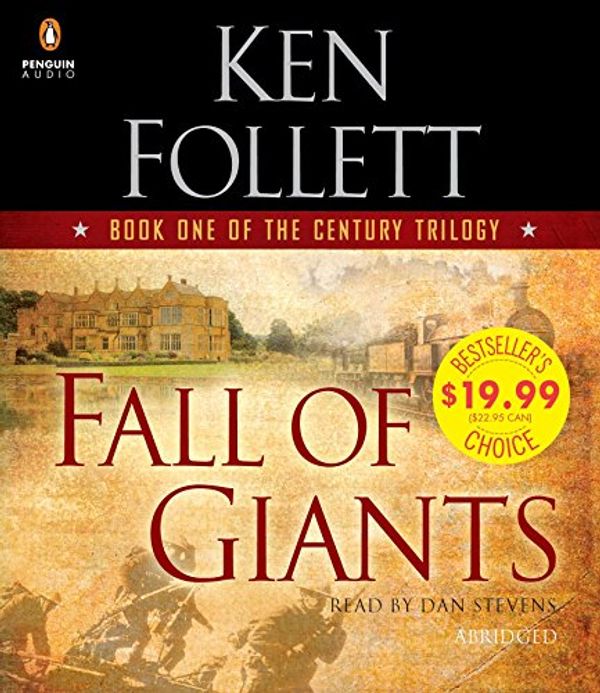 Cover Art for 8601300161662, Fall of Giants by Ken Follett