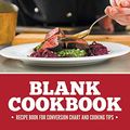 Cover Art for 9781681279039, Blank Cookbook Recipe Book For Conversion Chart And Cooking Tips by Publishing Llc, Speedy