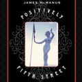 Cover Art for 9781559278850, Positively Fifth Street by James McManus
