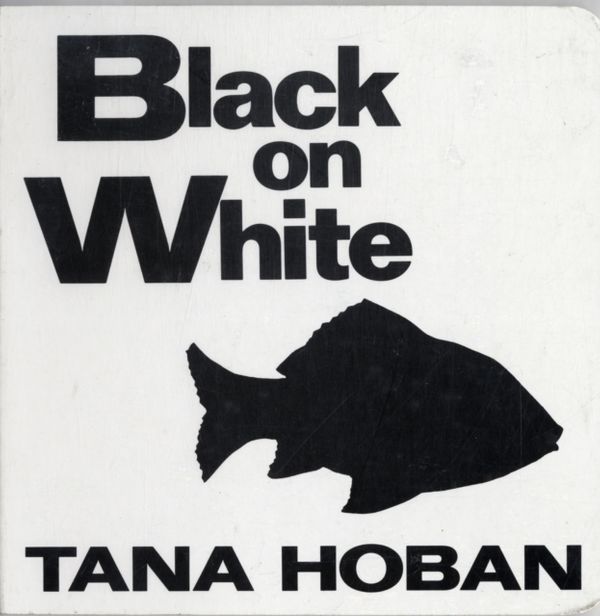 Cover Art for 9780688119188, Black on White by Tana Hoban