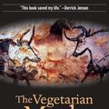 Cover Art for 9781604861822, The Vegetarian Myth by Lierre Keith