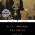 Cover Art for 9780143105633, A Hero of Our Time by Mikhail Lermontov
