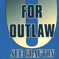 Cover Art for 9780786220458, O Is for Outlaw by Sue Grafton