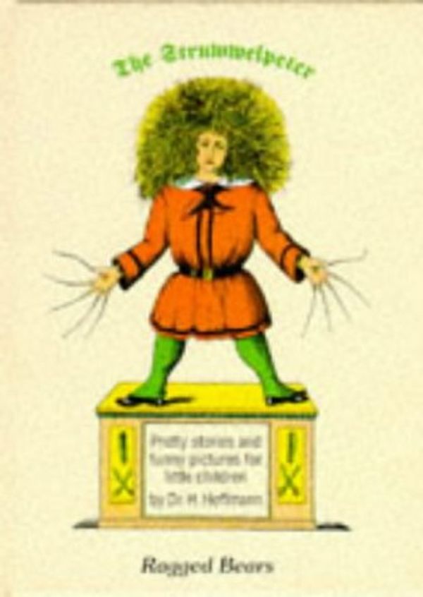 Cover Art for 9781857140545, Struwwelpeter by Heinrich Hoffmann