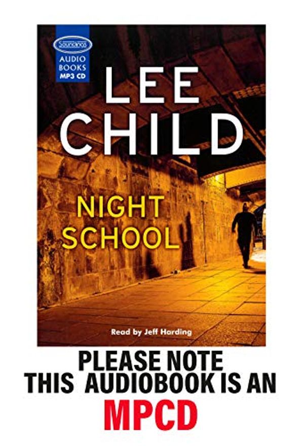 Cover Art for 9781407963273, Night School by Lee Child