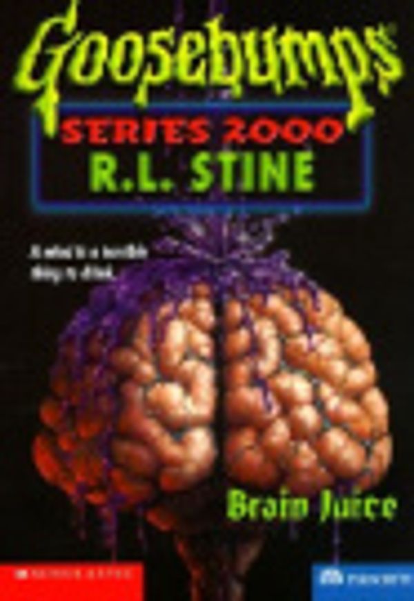 Cover Art for 9780613113533, Brain Juice by R. L. Stine