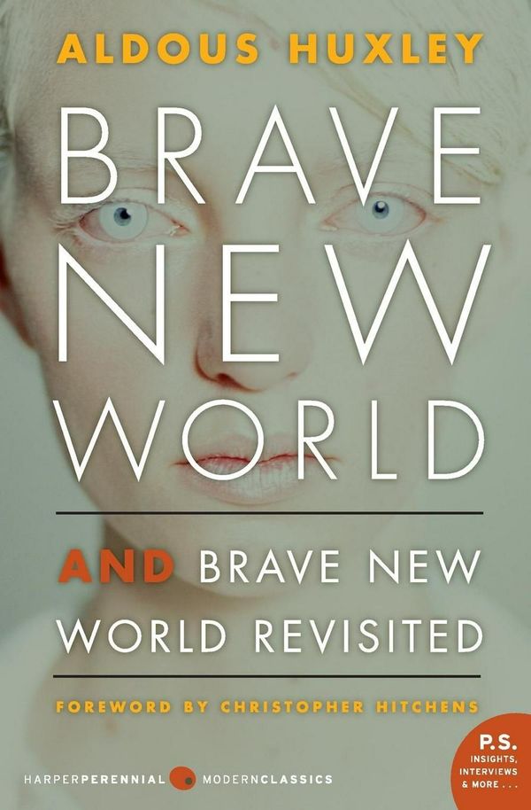 Cover Art for 9780060776091, Brave New World and Brave New World Revisited by Aldous Huxley