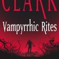 Cover Art for 9780340819418, Vampyrrhic Rites by Simon Clark