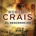 Cover Art for 9788466634335, El desconocido (Latrama) (Spanish Edition) by Robert Crais