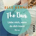 Cover Art for B092LKC9VF, The Dare – Liebe mich, wenn du dich traust (Briar U 4): Roman (German Edition) by Elle Kennedy