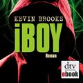 Cover Art for 9783423418829, iBoy by Kevin Brooks