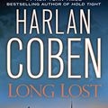 Cover Art for 9781423327585, Long Lost (Myron Bolitar) by Harlan Coben