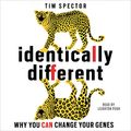 Cover Art for B08Z8L8HRP, Identically Different: Why You Can Change Your Genes by Professor Tim Spector