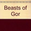 Cover Art for 9780879979034, Beasts of Gor by John Norman