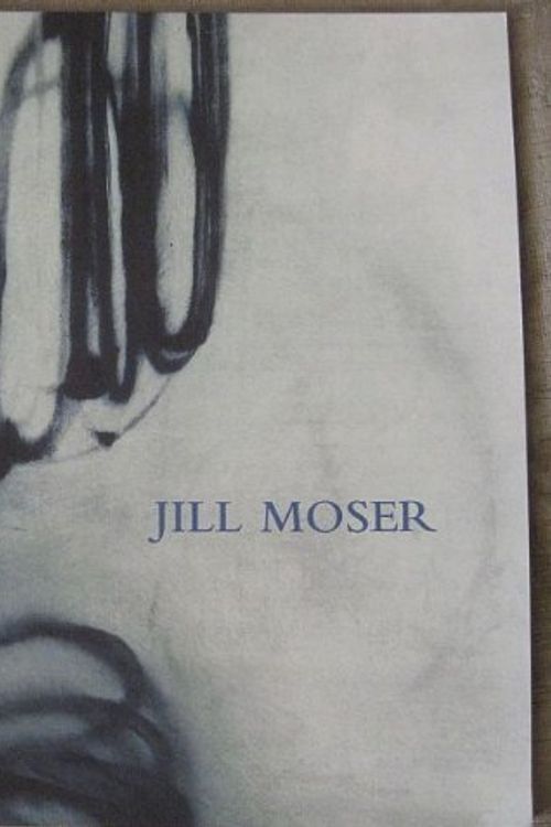 Cover Art for 9780979193101, Jill Moser: Paintings by Wade Wilson
