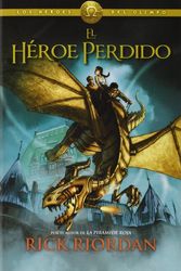 Cover Art for 9780345804136, El Heroe Perdido = The Lost Hero by Rick Riordan