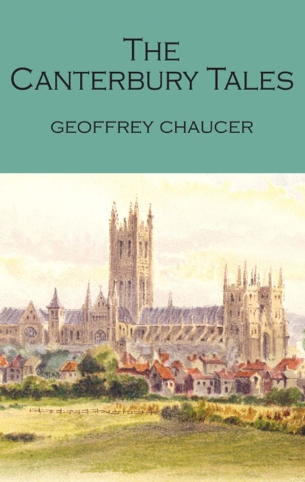 Cover Art for 9781840226928, The Canterbury Tales by Geoffrey Chaucer
