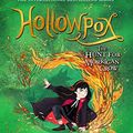 Cover Art for B07SZKKRSK, Hollowpox: The Hunt for Morrigan Crow by Jessica Townsend