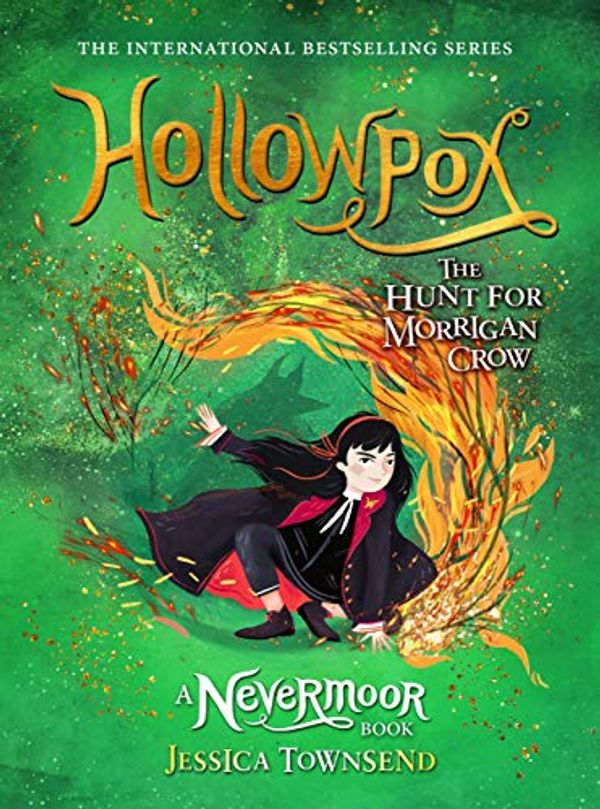 Cover Art for B07SZKKRSK, Hollowpox: The Hunt for Morrigan Crow by Jessica Townsend