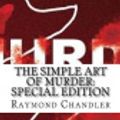 Cover Art for 9781717368416, The Simple Art of Murder by Raymond Chandler