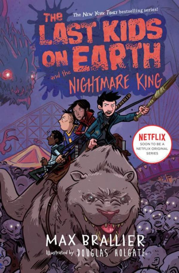 Cover Art for 9780425288733, The Last Kids on Earth and the Nightmare King by Max Brallier