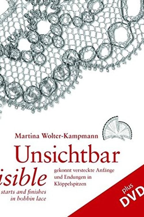 Cover Art for 9783980227964, Wolter-Kampmann, M: Unsichtbar / Invisible by Wolter-Kampmann, Martina